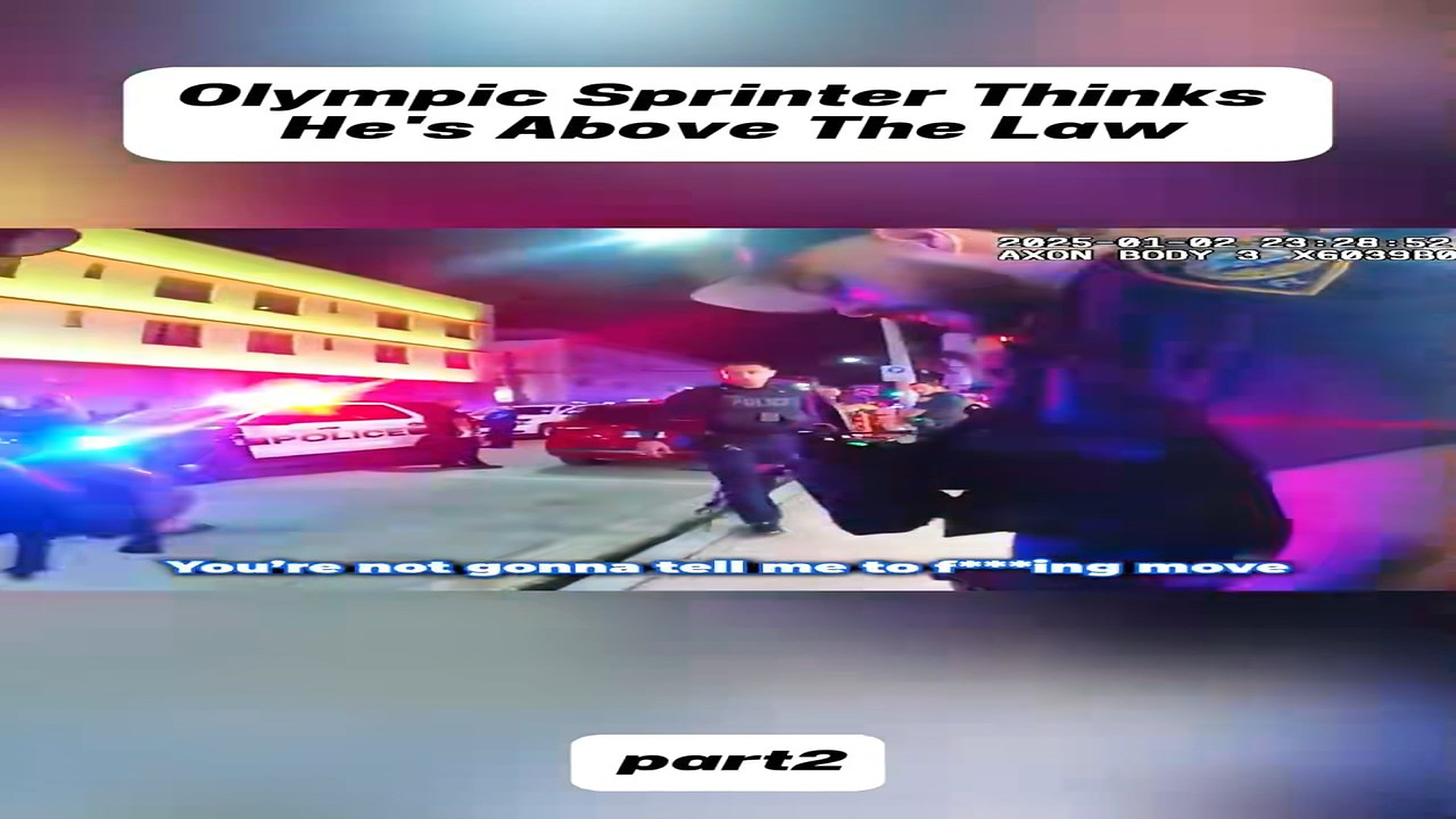 Full Video : Olympic Sprinter Thinks He's Above The Law#cops #copsusa��� #policeofficer #bodycam #foryou (1)