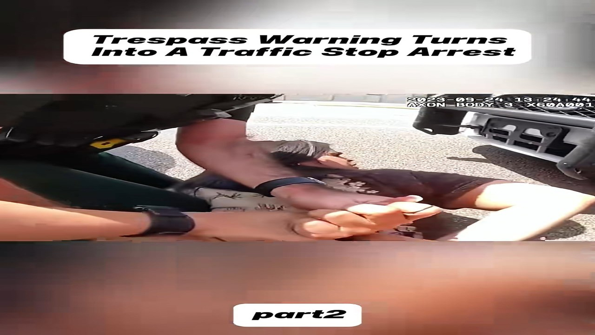 Full Video : Trespass Warning Turns Into A Traffic Stop Arrest#cops #copsusa��� #policeofficer #bodycam #foryo (1)