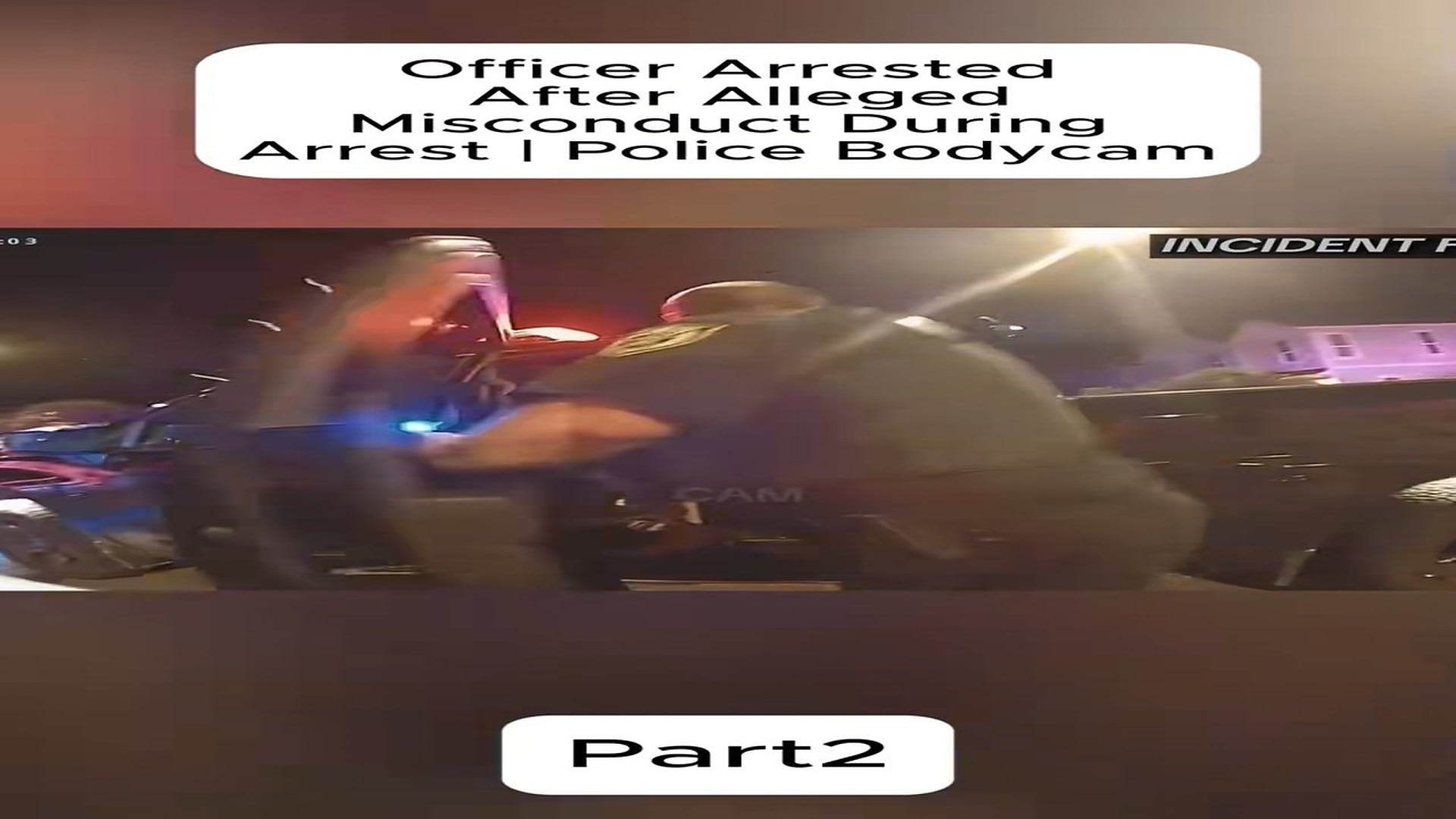 Full Video : Officer Arrested After Alleged Misconduct During Arrest _ Police Bodycam#fyp #foryou #cops #poiceoff (1)