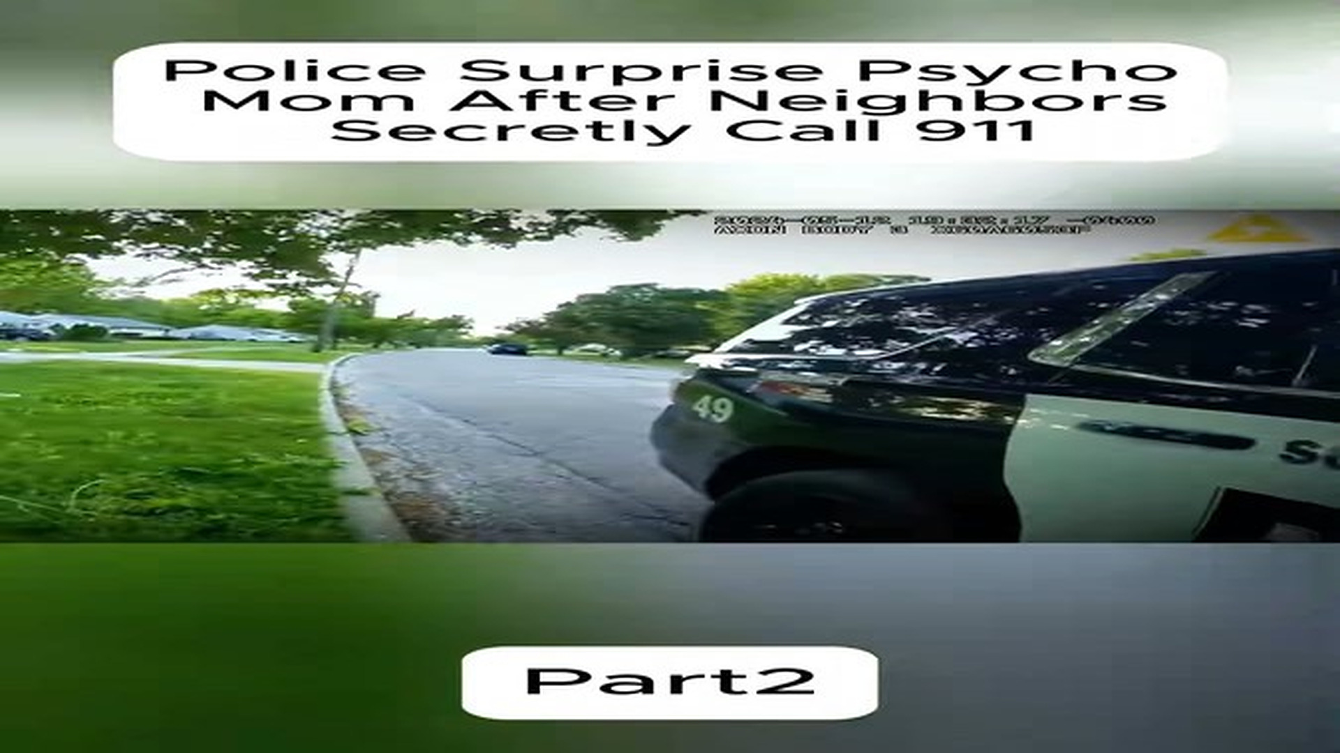Full Video : Police surprise Paycho Mom After Neighbors Secretly Call 911#fyp #foryou #poiceofficer #bodycam #cop (1) | Fans Selena Gomez USA